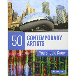50 Contemporary Artists You Should Know