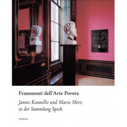 Fragments of Arte Povera