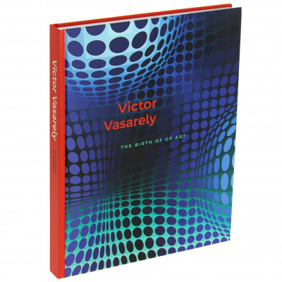 Victor Vasarely: The Birth of Op Art
