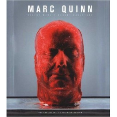 Marc Quinn: Recent Werk: Recent Sculpture