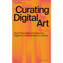 Curating Digital Art