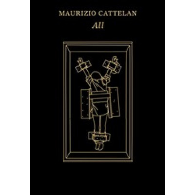 Maurizio Cattelan: All