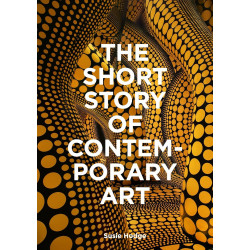 Short Story of Contemporary Art Short Story of Contemporary Art