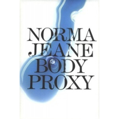 Norma Jeane/Body Proxy