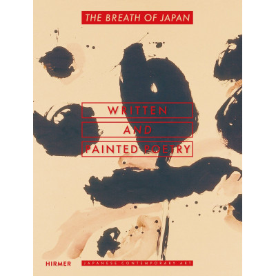 The Breath of Japan: Written and Painted Poetry