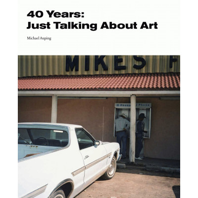 40 Years: Just Talking About Art