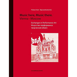 Music Here Music There. Vienna-Moscow