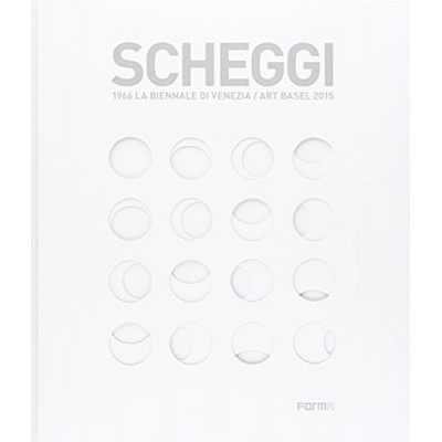 Scheggi: 1966 Venice Biennale/ Art Basel 2015