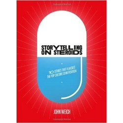 Storytelling on Steroids: 10 Stories that Hijacked the Pop Culture Conversation
