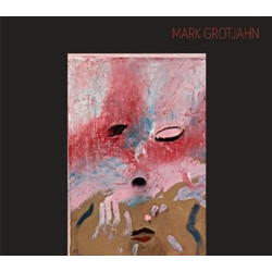 Mark Grotjahn (Уценка)