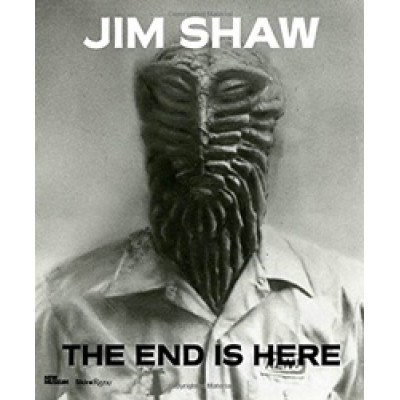 Jim Shaw: The End Is Here