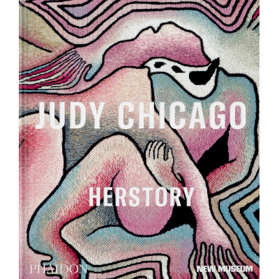 Judy Chicago: Herstory