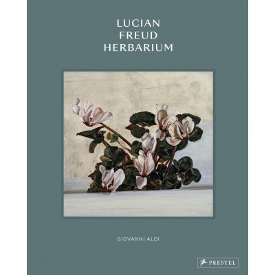 Lucian Freud Herbarium