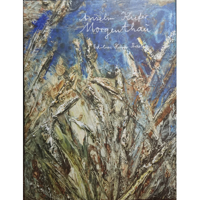 Anselm Kiefer: Morgenthau