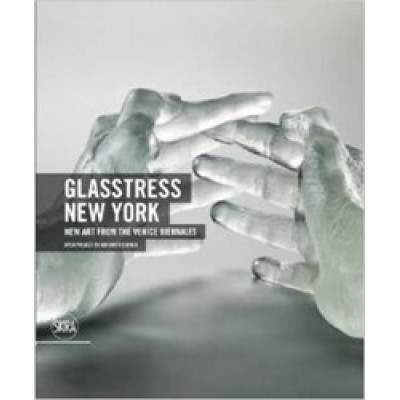 Glasstress New York: New Art from the Venice Biennales