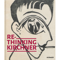 Re-Thinking Kirchner Re-Thinking Kirchner