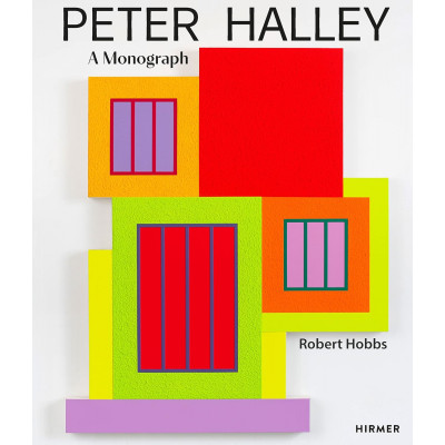 Peter Halley: A Monograph