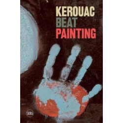 Kerouac: Beat Painting