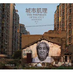 The Wrinkles Of The City Shanghai