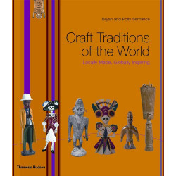 Craft Traditions of the World Craft Traditions of the World
