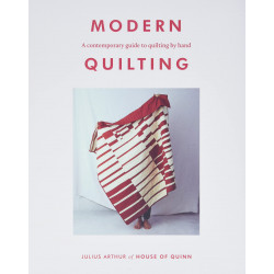 Modern Quilting: A Contemporary Guide to Quilting by Hand