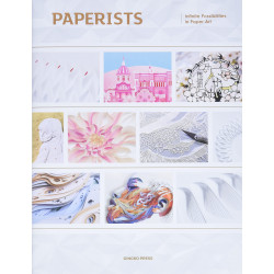 Paperists: Infinite Possibilities of Paper Art
