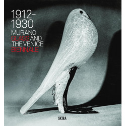 Murano Glass and the Venice Biennale: 1912-1930