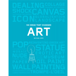 100 Ideas That Changed Art