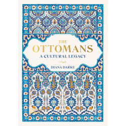 The Ottomans: A Cultural Legacy