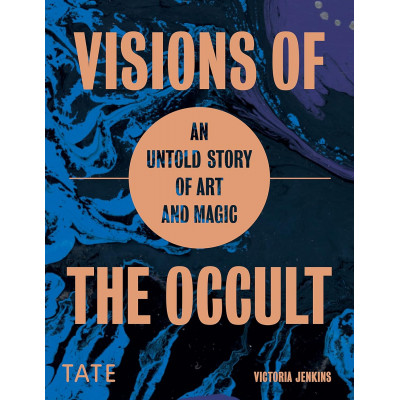 Visions of the Occult: An Untold Story of Art & Magic