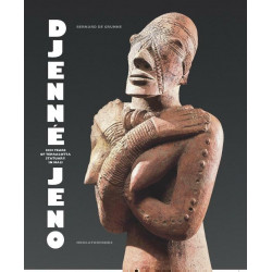 Djenne-Jeno: 1000 years of terracotta statuary in Mali