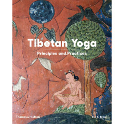 Tibetan Yoga: Principles and Practices