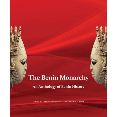 The Benin Monarchy
