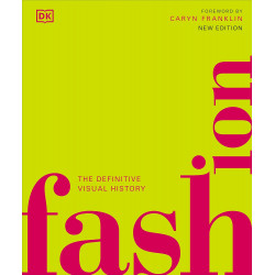 Fashion: The Definitive Visual History
