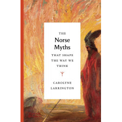 The Norse Myths that Shape the Way We Think