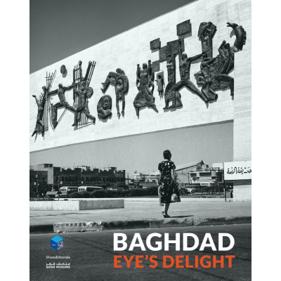 Baghdad: Eye’s Delight