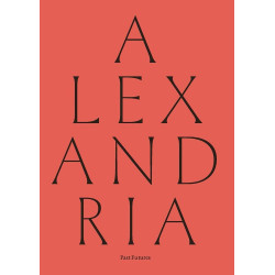 Alexandria: Past Futures