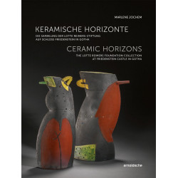 Ceramic Horizons: The Lotte Reimers Foundation Collection at Friedenstein Castle in Gotha