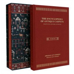 Encyclopedia of Antique Carpets: Twenty-Five Centuries of Weaving