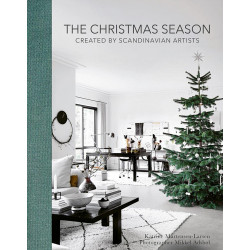 The Christmas Season: Created By Scandinavian Artists