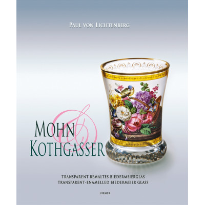 Mohn and Kothgasser: Transparent bemaltes Biedermeierglas