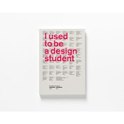 I Used to Be a Design Student: 50 Graphic Designers Then and Now