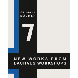 New Works from Bauhaus Workshops