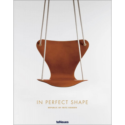 In Perfect Shape: Republic of Fritz Hansen