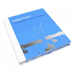 Oded Ezer. The Typographer's Guide to the Galaxy
