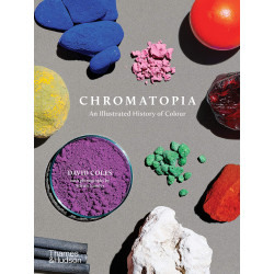 Chromatopia: An Illustrated History of Colour