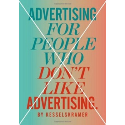 Advertising for People Who Don't Like Advertising