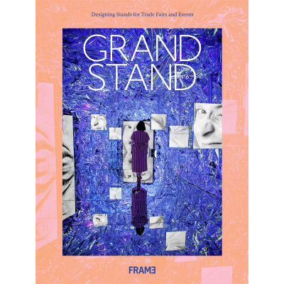 Grand Stand 6: Designing Stands for Trade Fairs and Events (Уценка)