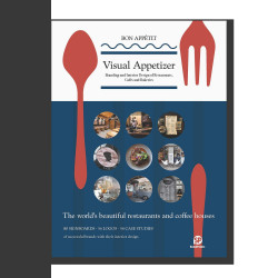 Visual Appetizer: Branding and Interior Design of Restaurants, Cafés and Bakeries