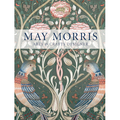 May Morris: Arts & Crafts Designer
